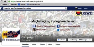 DSWD launches its social media accounts to gather positive stories of change brought about by the Department's programs and serivices. These stories can be shared on Facebook (KayaKoPH) and Twitter (@KayaKoPH).